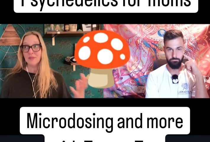 Moms, Microdosing & Meaning: Psychedelics in Everyday Life