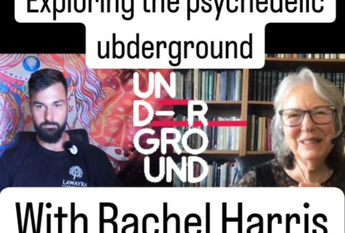 Into the Underground: Psychedelics Beyond the Mainstream with Rachel Harris